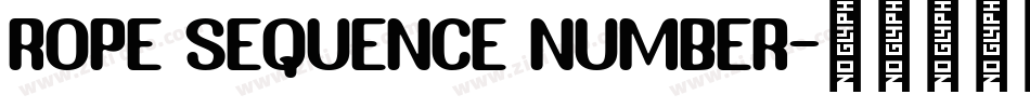 ROPE SEQUENCE NUMBER字体转换
